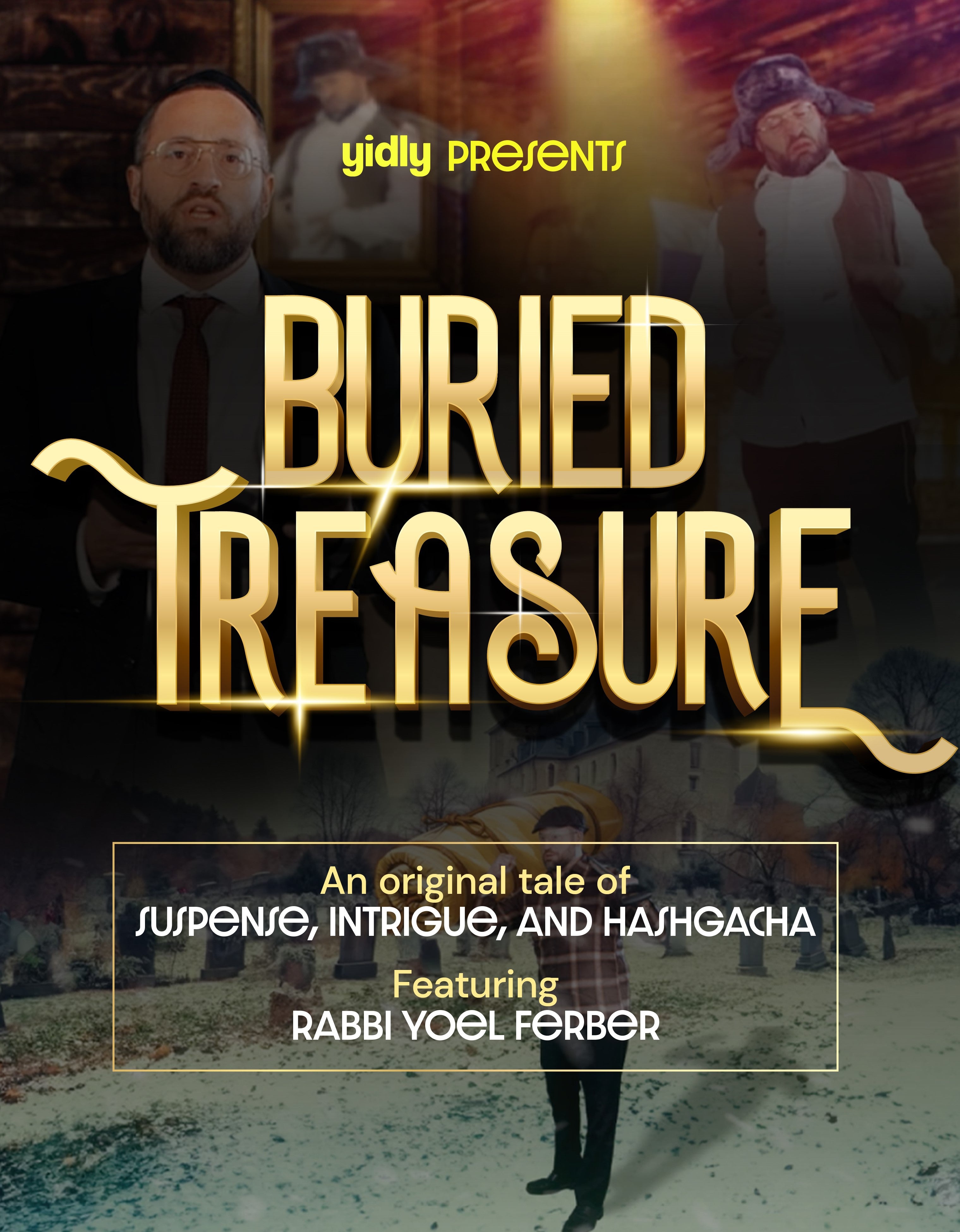 Rabbi Yoel Ferber - Buried Treasure (Video)