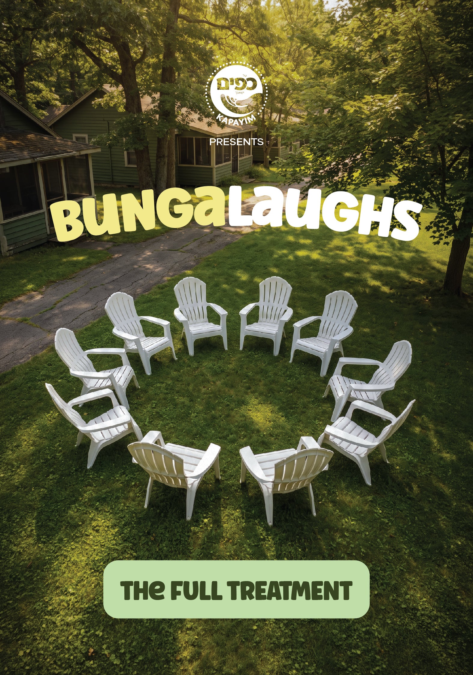 Bungalaughs - The Full Treatment