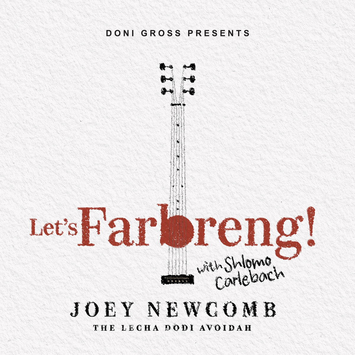 Lets Farbreng! With Shlomo Carlebach (The Lecha Dodi Avoidah)