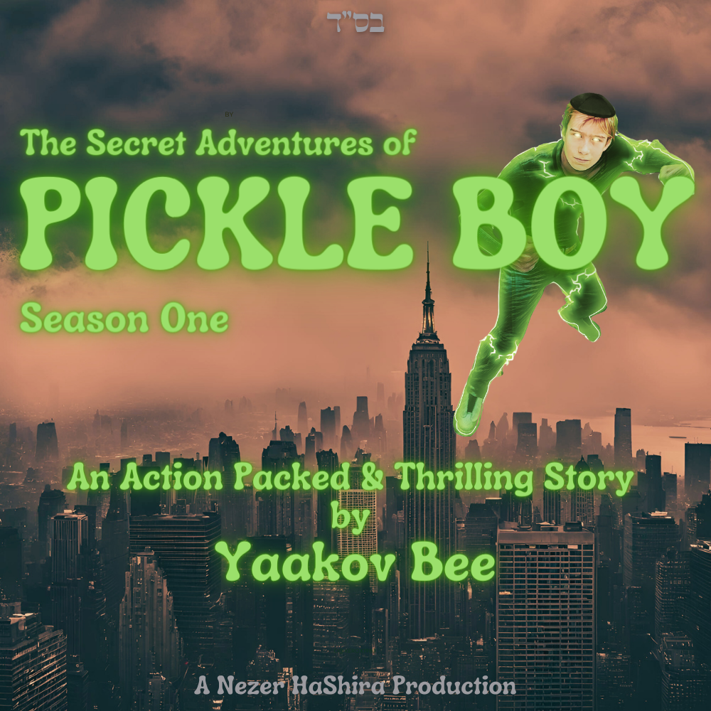 Yaakov Bee - The Secret Adventures Of Pickle Boy - Season 1