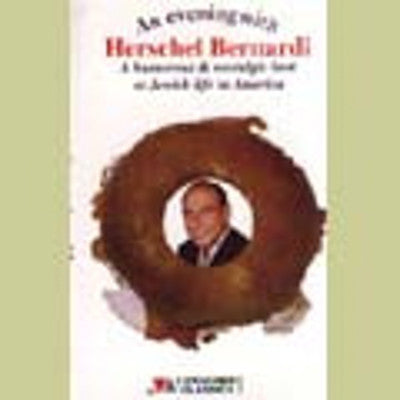 Herschel Bernardi - An Evening With