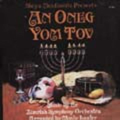 Zimriah Orch - Oneg Yom Tov