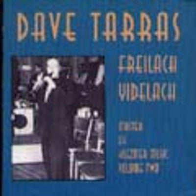 Dave Tarras - Freilach Yidelach