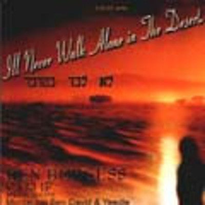 Ken Burgess - Ill Never Walk Alone In The Desert
