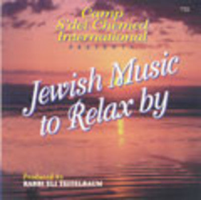 Teitelbaum - Jewish Music To Relax By Volume 2