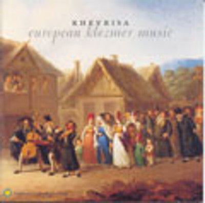 Khevrisa - European Klezmer Music