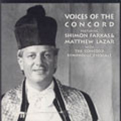 Cantor Shimon Farkas - Voices Of The Concord