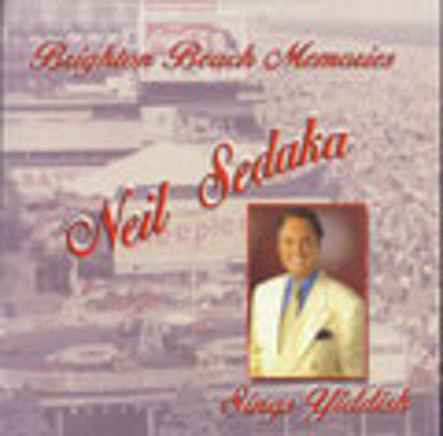 Neil Sedaka - Brighton Beach Memories