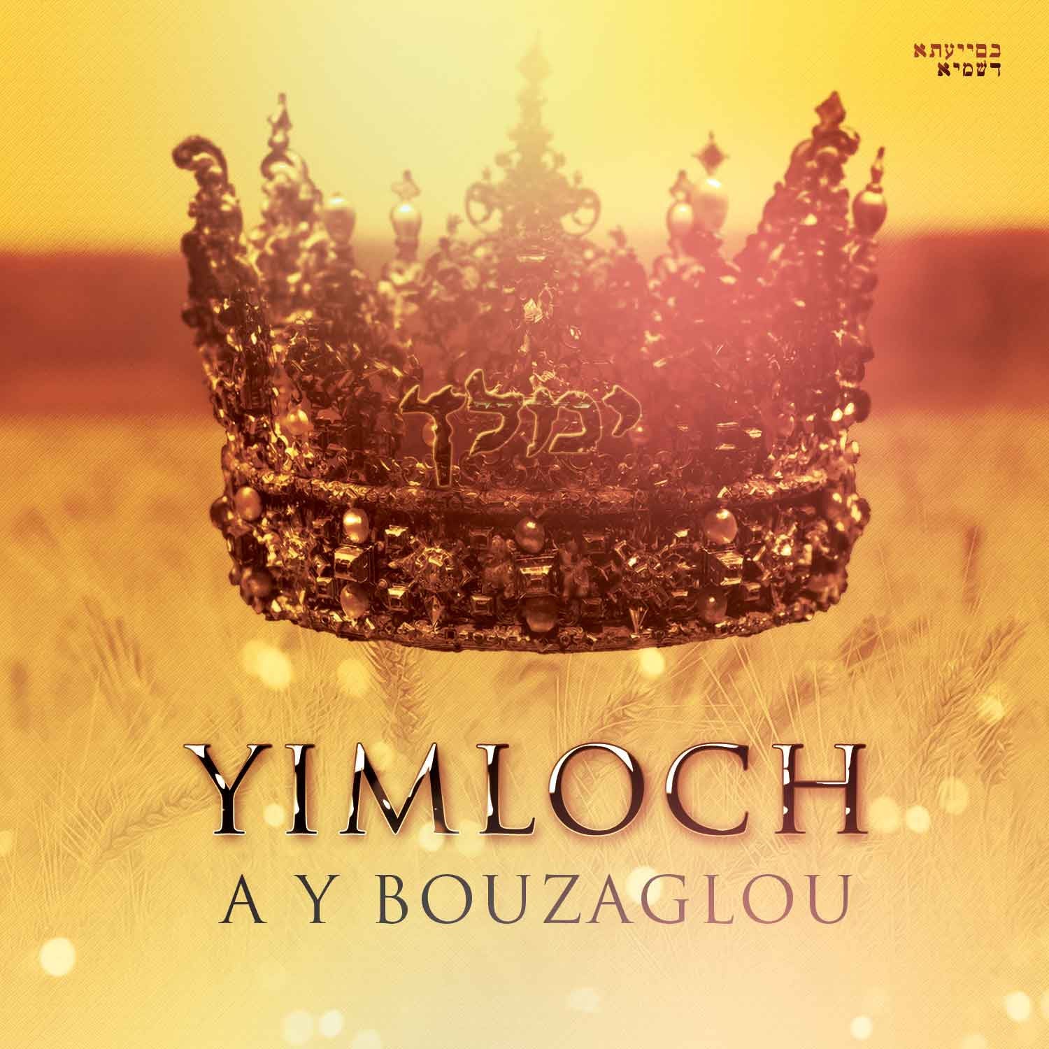A. Y. Bouzaglou - Yimloch (Single)