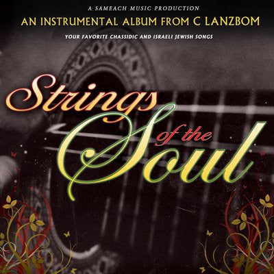 C Lanzbom - Strings Of The Soul