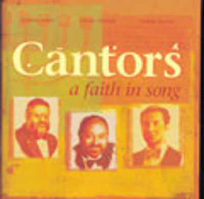 Cantor Alberto Mizrahi - Cantors A Faith In Song