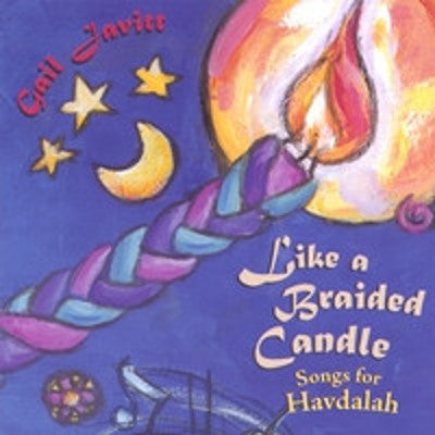 Gail Javitt - Like A Braided Candle