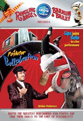 Ringling Bros. Barnum and Baily - A Poshiter Bellobration DVD