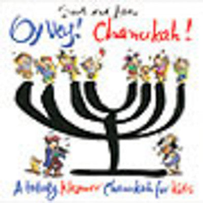 Oy Vey - Oy Vey Chanuka A Totally Klezmer Chanuka For Kids