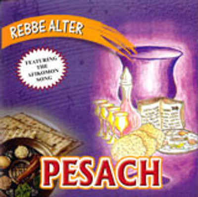 Reb Alter - Pesach