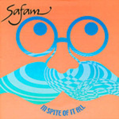 Safam - In Spite Of It All