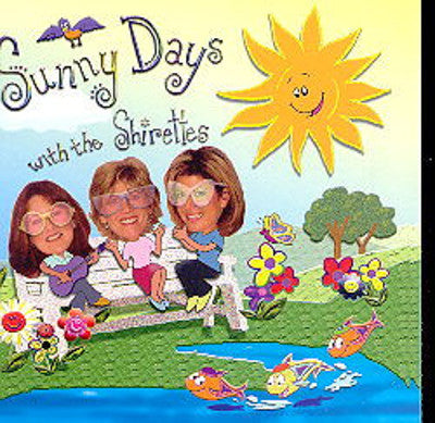 The Shirettes - Sunny Days