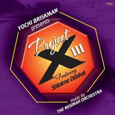 Shloime Daskal - Project X 3