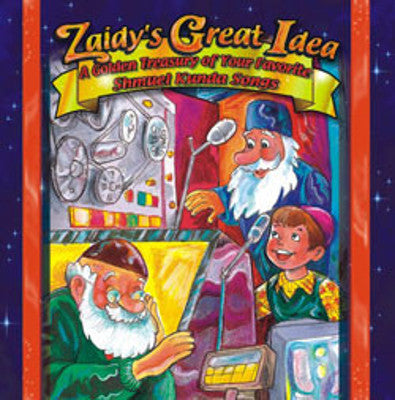 Shmuel Kunda - Zaidys Great Idea