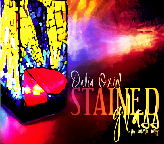 Dalia Oziel - Stained Glass