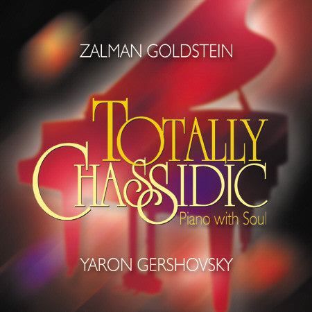 Yaron Gershovsky -Totally Chassidic