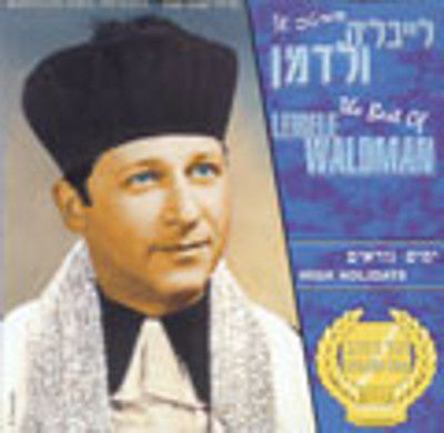 Cantor Leibele Waldman - Yamim Noraim
