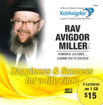 Rabbi Avigdor Miller - Volume 6: Happiness & Success For a Life Time