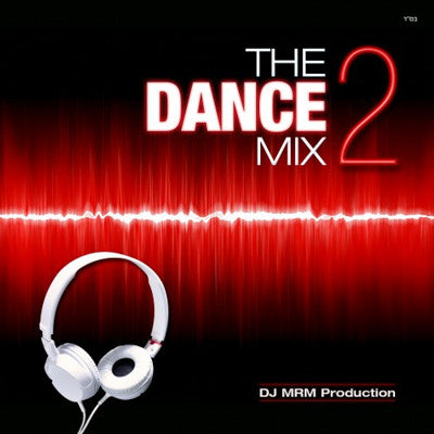 MRM Music - The Dance Mix 2