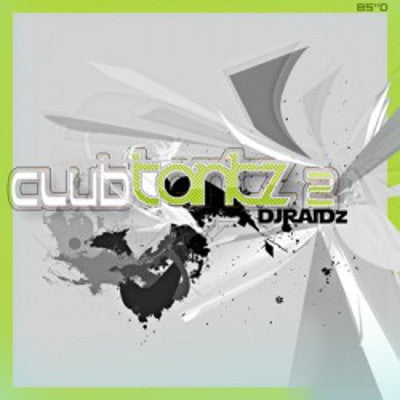 DJ Raidz - Club Tantz 2