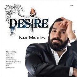 Isaac Miracles -Desire