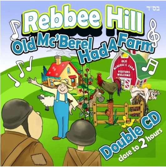 Rebbee Hill - Old Mc'Berel Had A Farm
