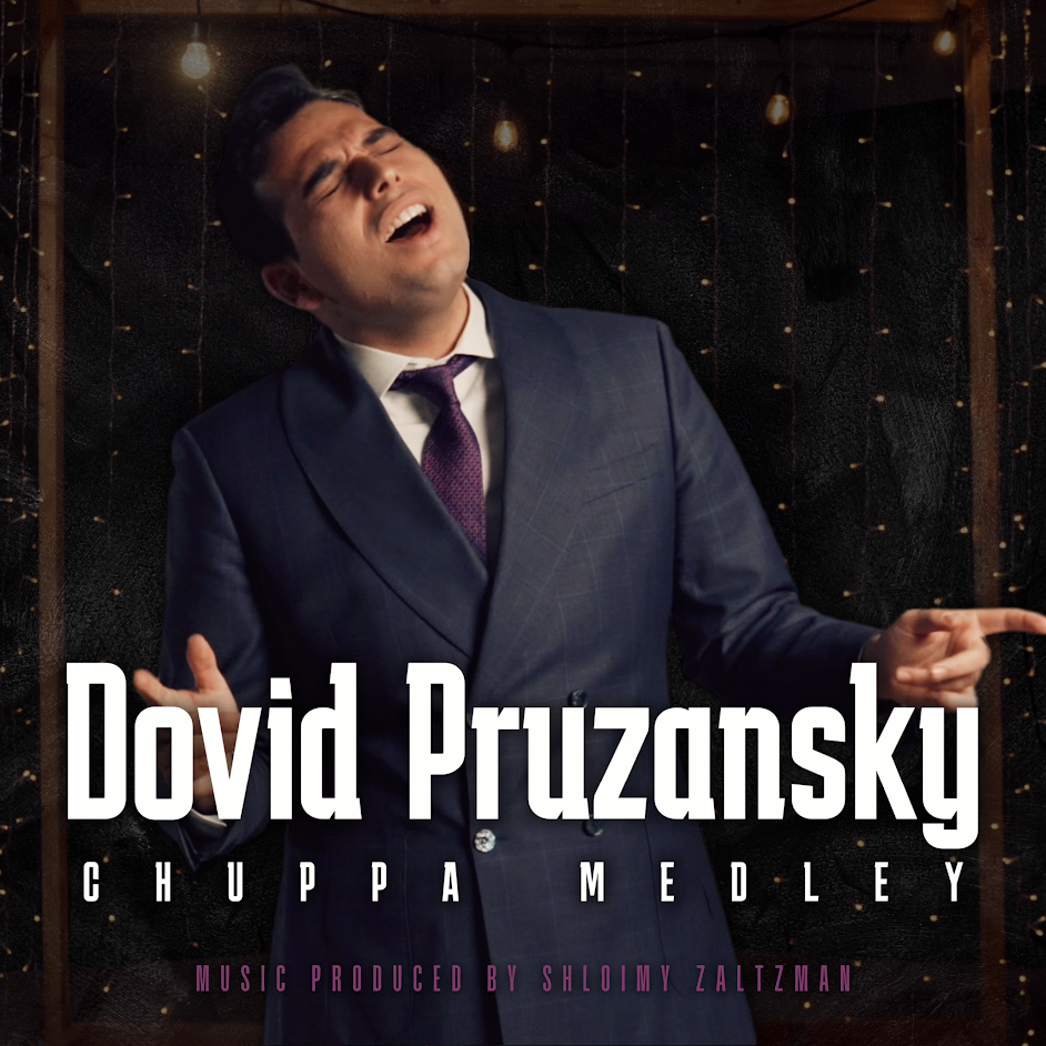 Dovid Pruzansky - Chuppa Medley (Single)