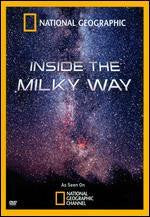 National Geographic - Inside the Milky Way