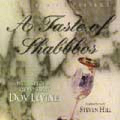 Dov Levine - A Taste Of Shabbos