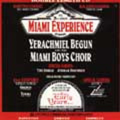 Yerachmiel Begun and The Miami Boys Choir - Miami Experience 3