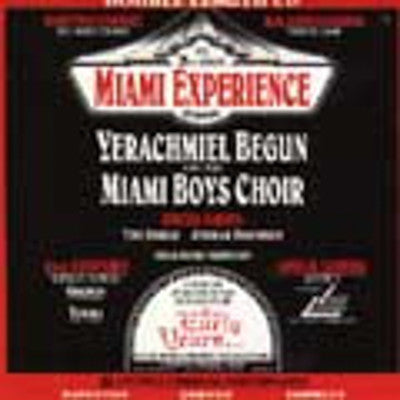 Yerachmiel Begun and The Miami Boys Choir - Miami Experience 3