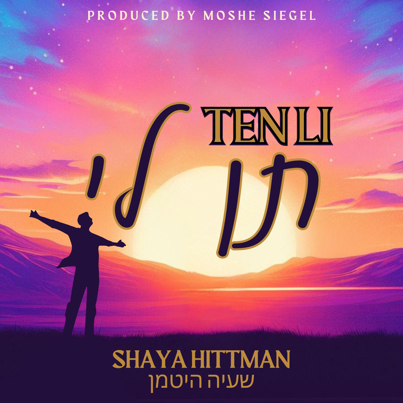 Shaya Hittman - Ten Li (Single)