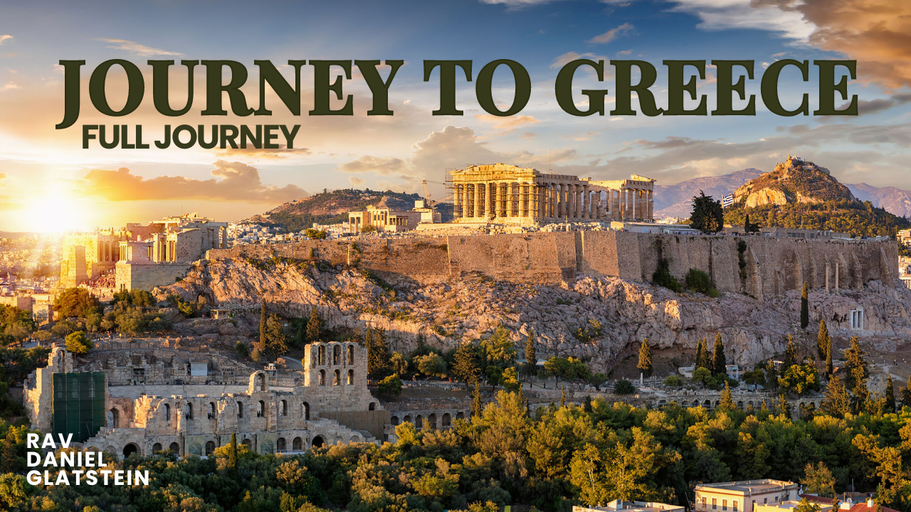 R' Daniel Glatstein - Journey To Greece (Video)