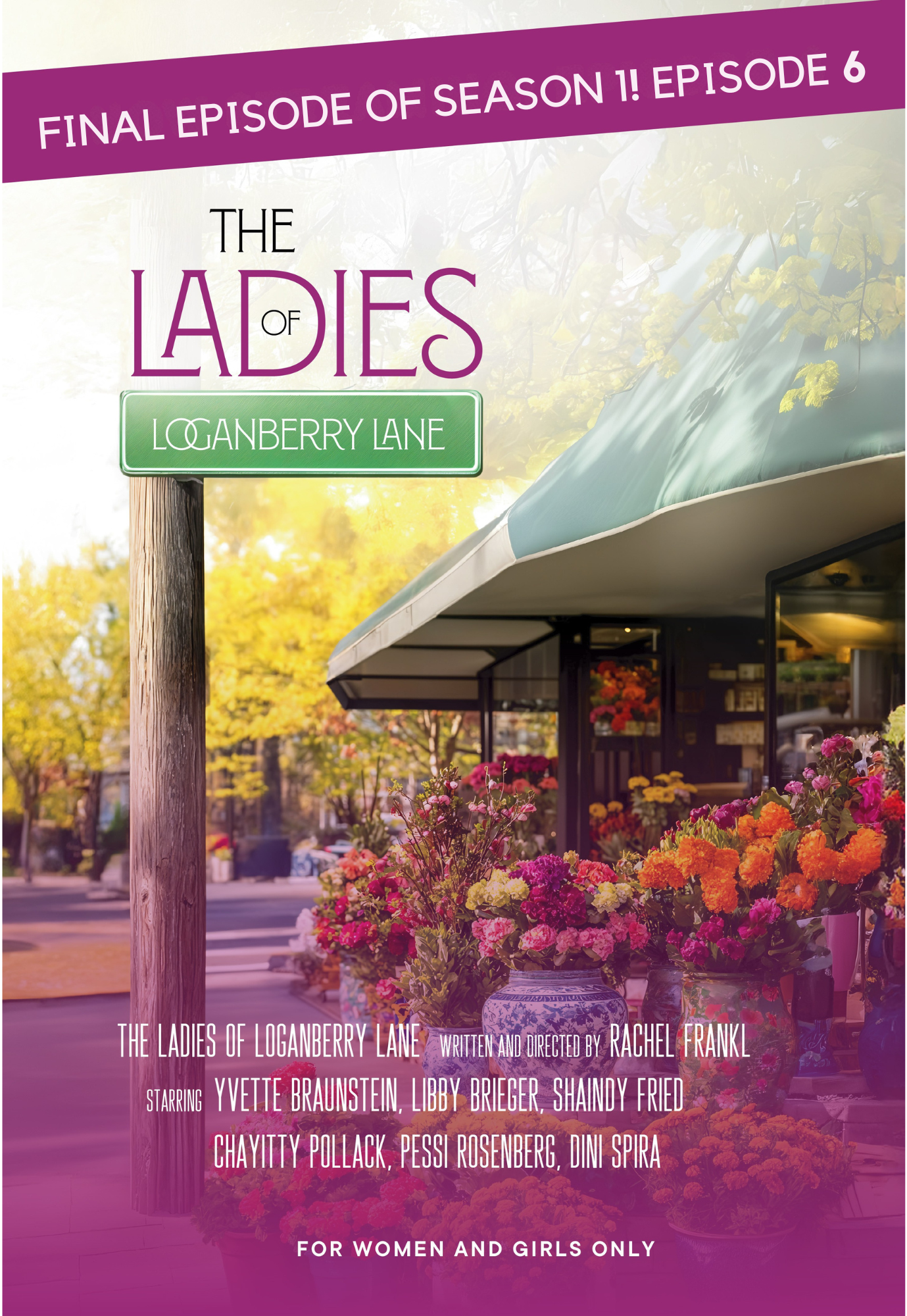 The Ladies Of Loganberry Lane - Season 1: Episode 6 (Video)