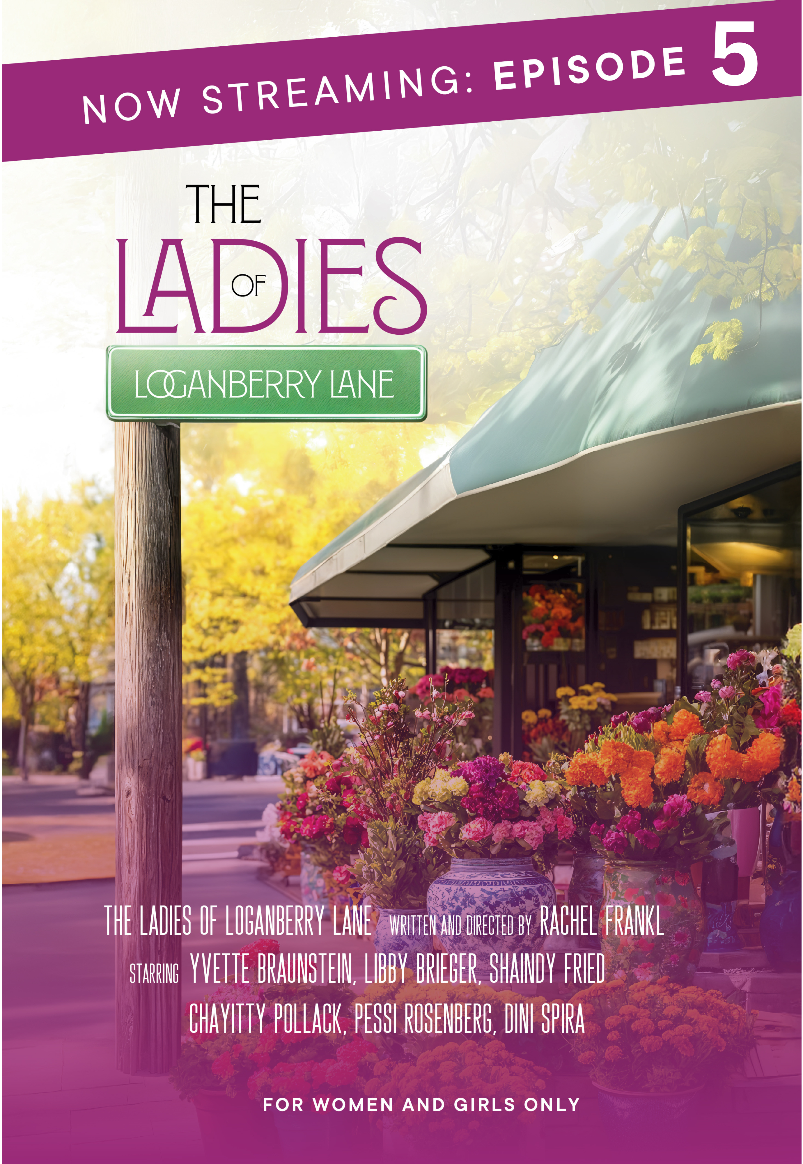 The Ladies Of Loganberry Lane - Season 1: Episode 5 (Video)