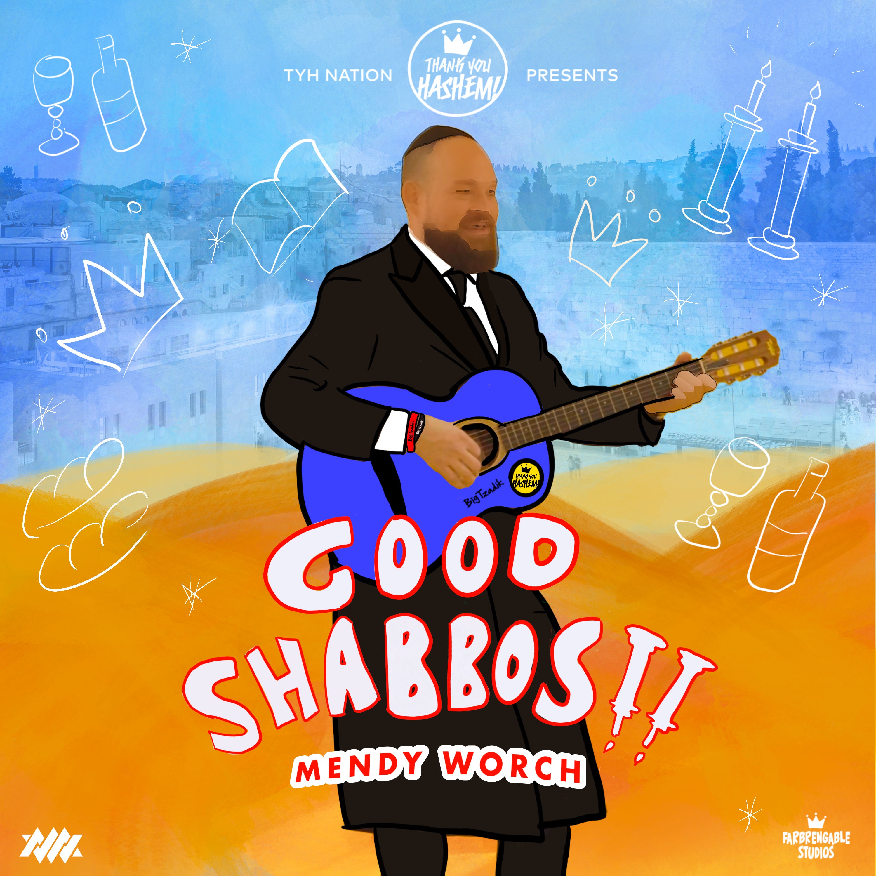 Mendy Worch - Good Shabbos (Single)