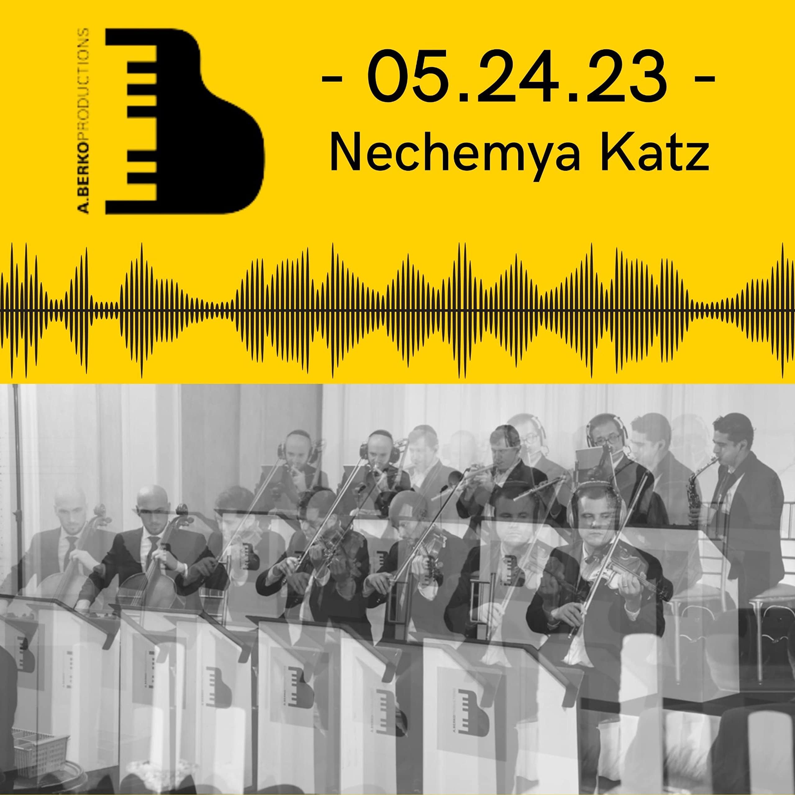 Nechemya Katz & Avrumi Berko May 24 '23