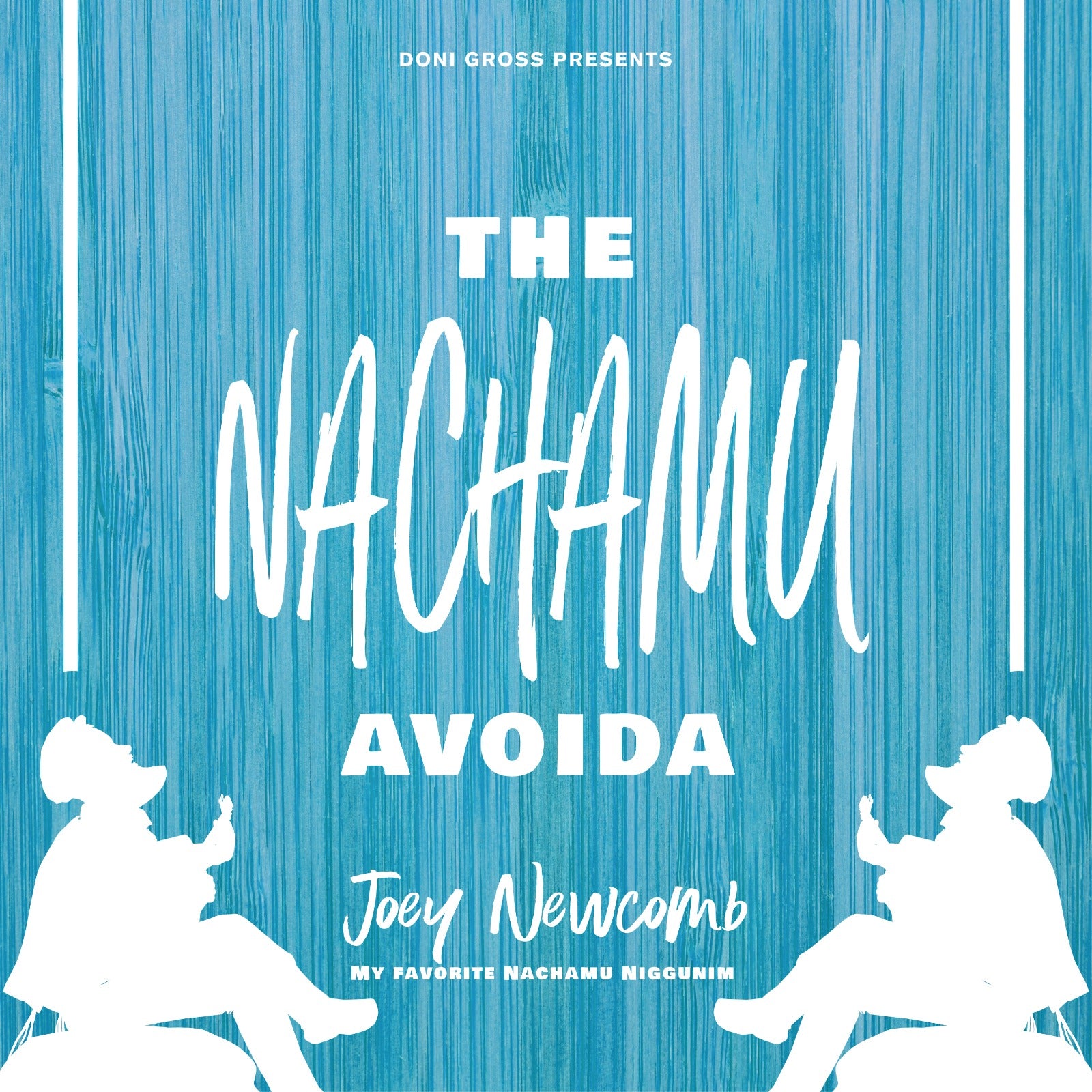 ג'ואי ניוקומב - The Nachmu Avoida (EP)