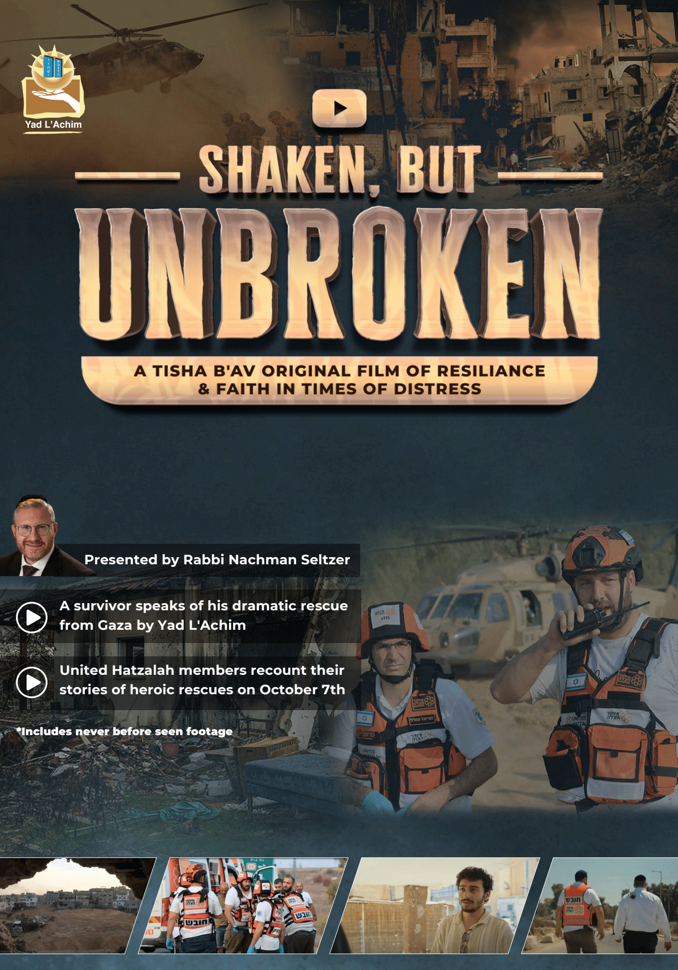 Yad L'Achim - Shaken But  Unbroken (Video)