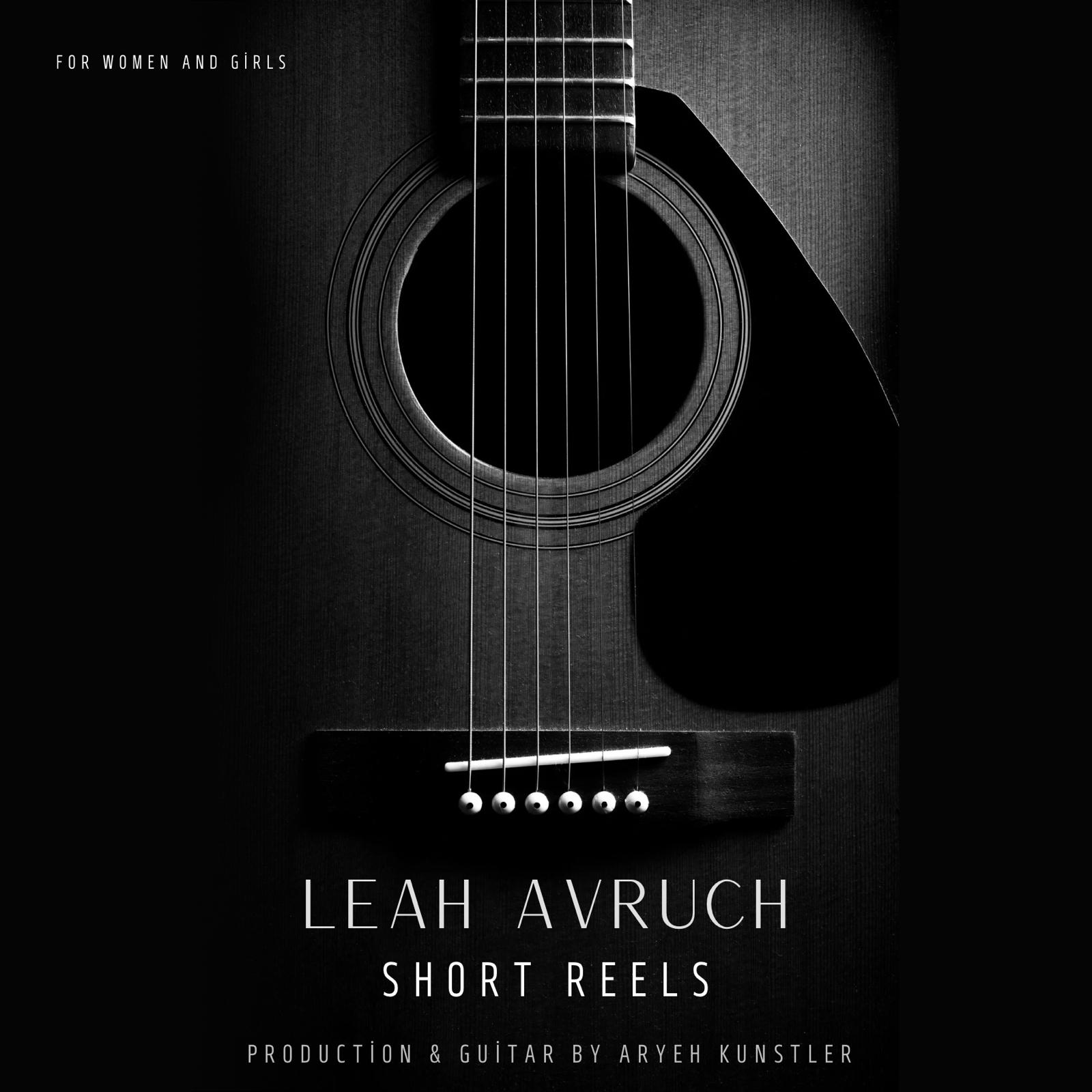 Leah Avruch - Short Reels