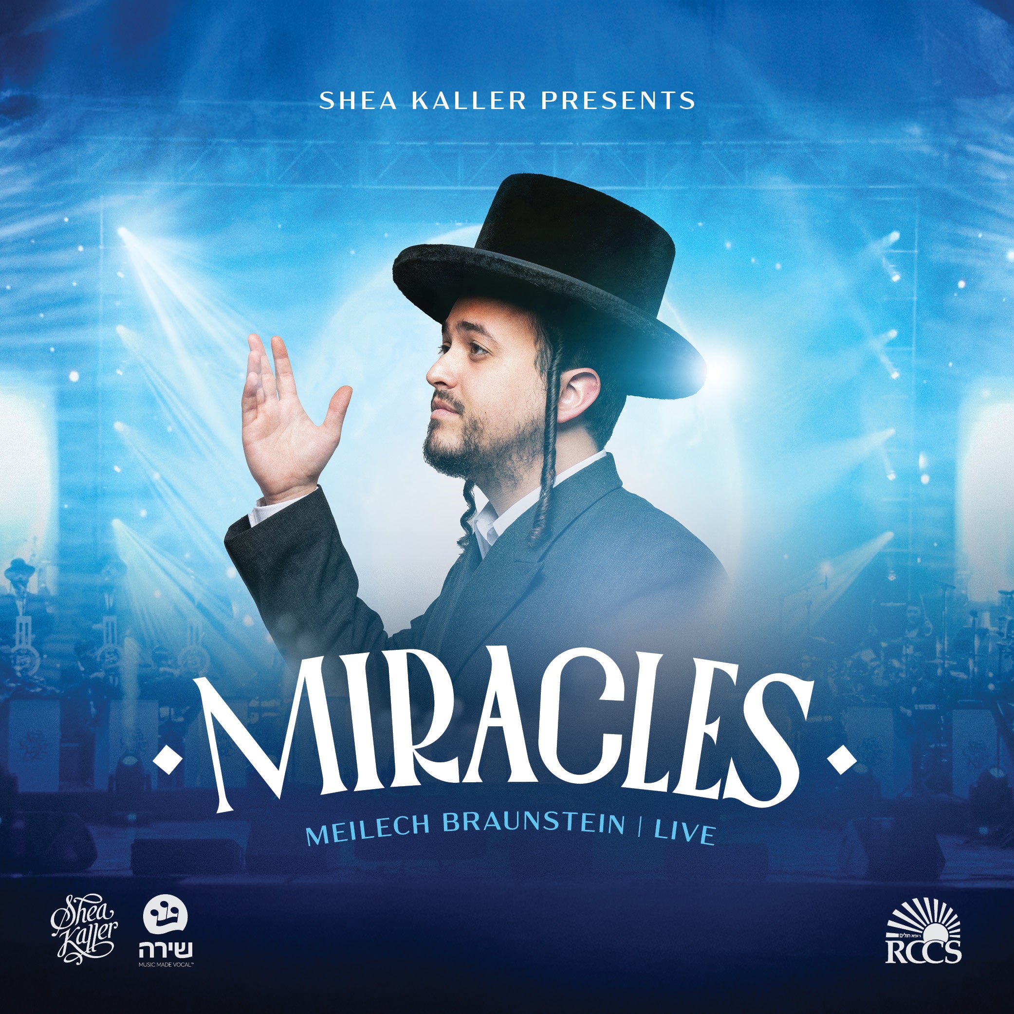 Meilech Braunstein & Shea Kaller Band - Miracles [Live Cover] (Single)