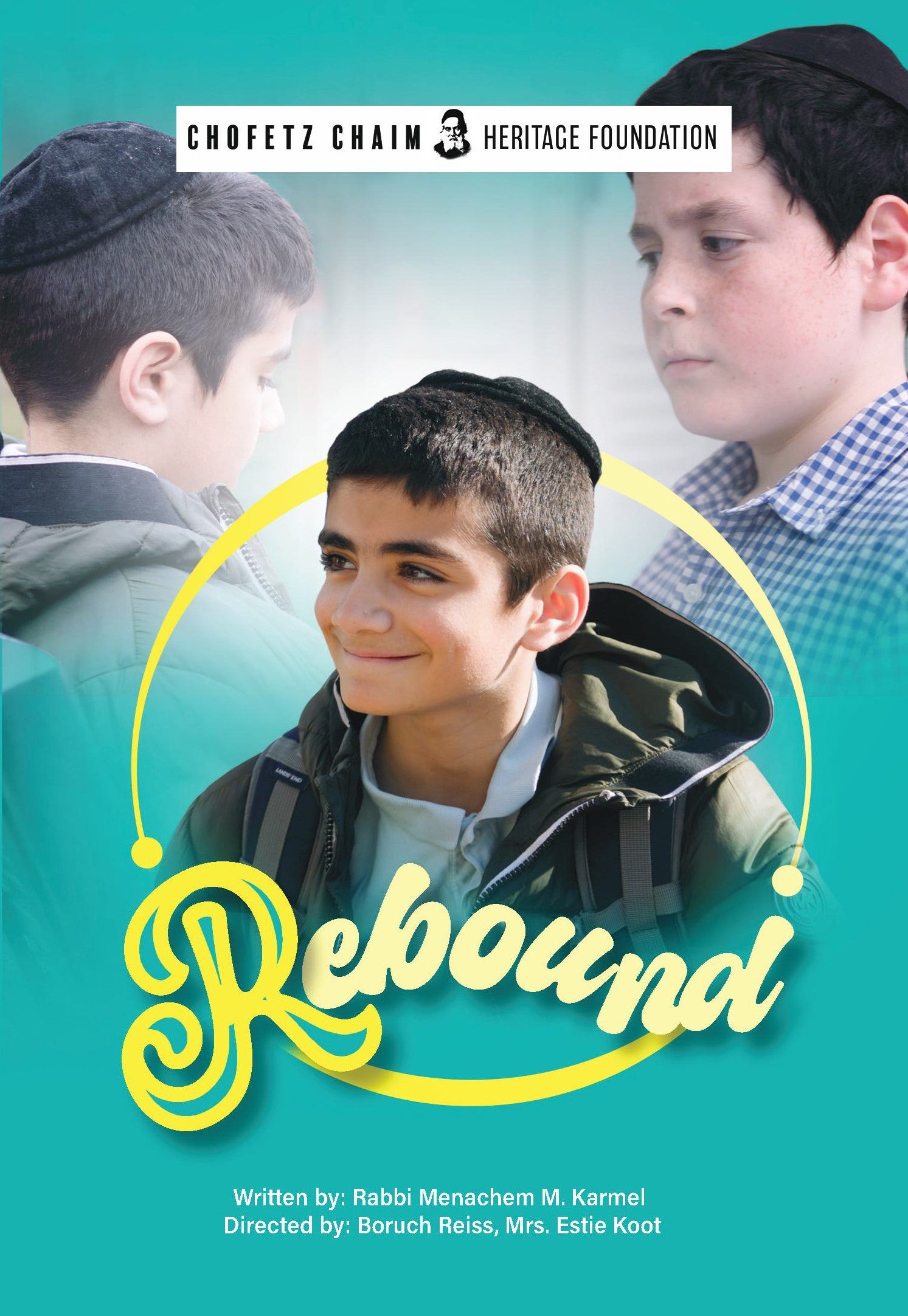 Chofetz Chaim Heritage Foundation - Rebound (Video)