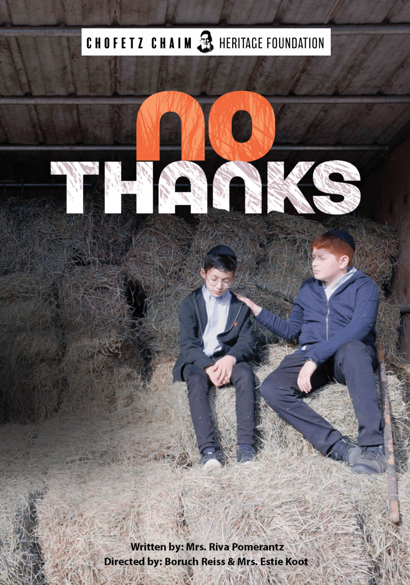 Chofetz Chaim Heritage Foundation - No Thanks (Video)