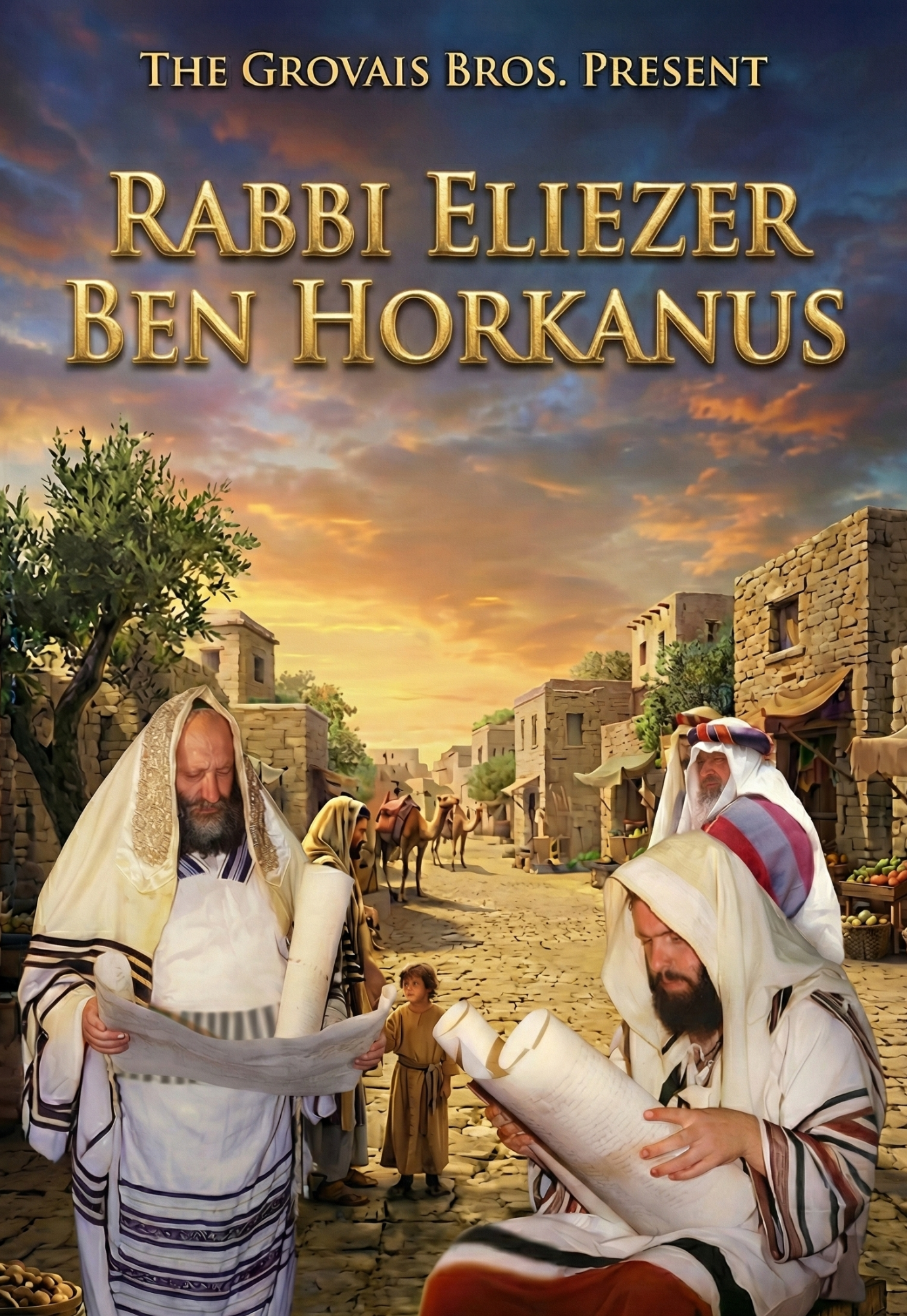 Grovais - Rabbi Eliezer Ben Horkanus