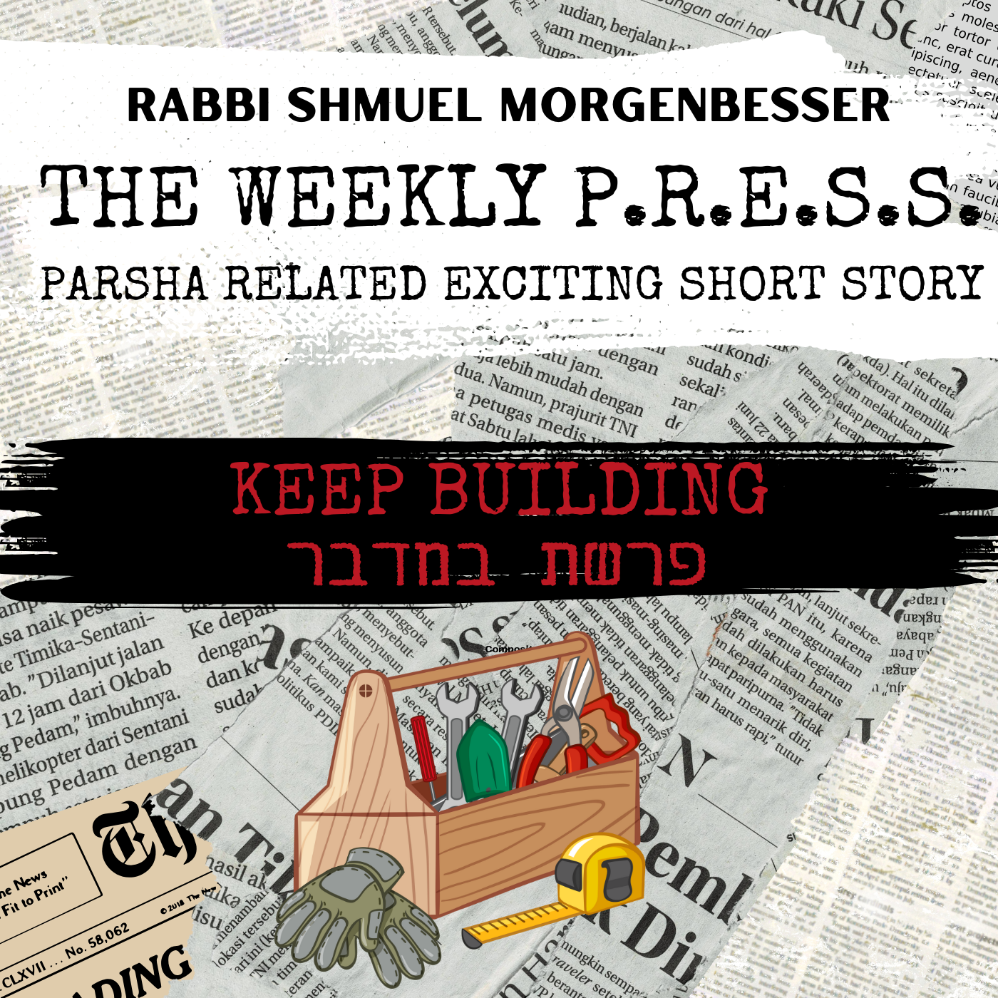 Rabbi Shmuel Morgenbesser - Keep Building [Story] (Single)